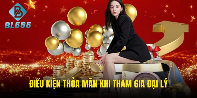 Điều kiện thỏa mãn để trở thành nhà phân phối 